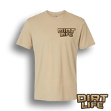 Dirt Dudes Dirt Life T-Shirt