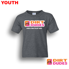 Dirt Dudes Dunkin YOUTH T-Shirt