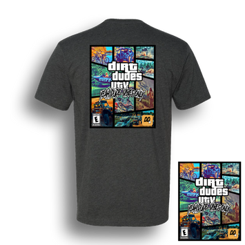 Dirt Dudes GTA T-Shirt