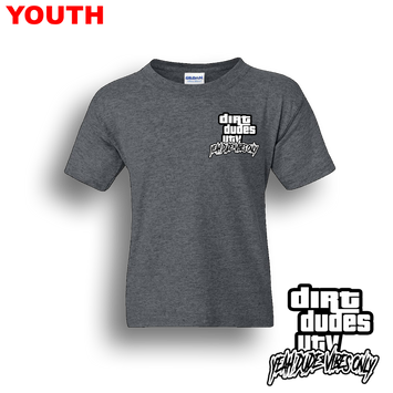Dirt Dudes GTA YOUTH T-Shirt