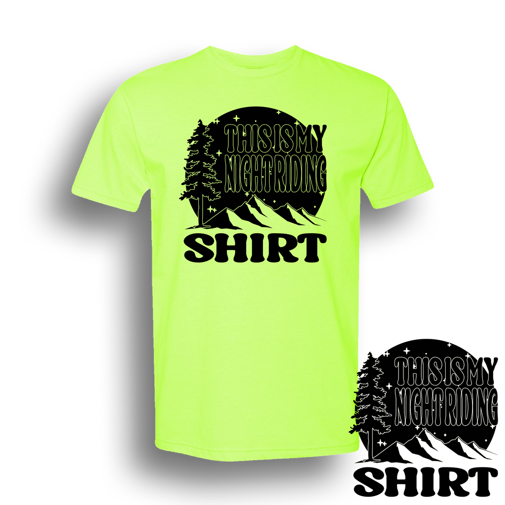 Dirt Dudes This Is My Night Riding Shirt