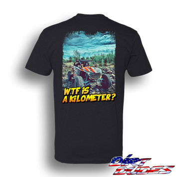 Dirt Dudes Freedom - WTF is a Kilometer