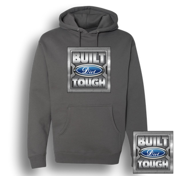 Built Dirt Tough Hoodie