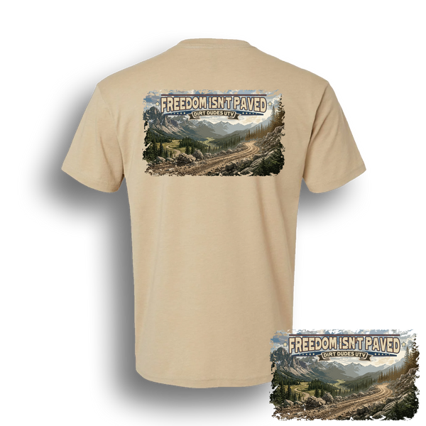 Freedom Isn't Paved T-Shirt