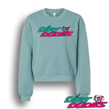 Dirt Dudes Shreddy TEAL LADIES Sweatshirt