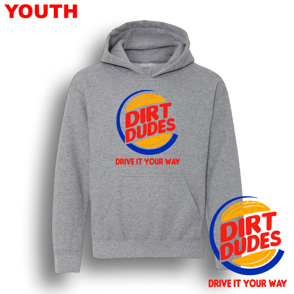 Dirt Dudes BK Drive It Your Way YOUTH Hoodie
