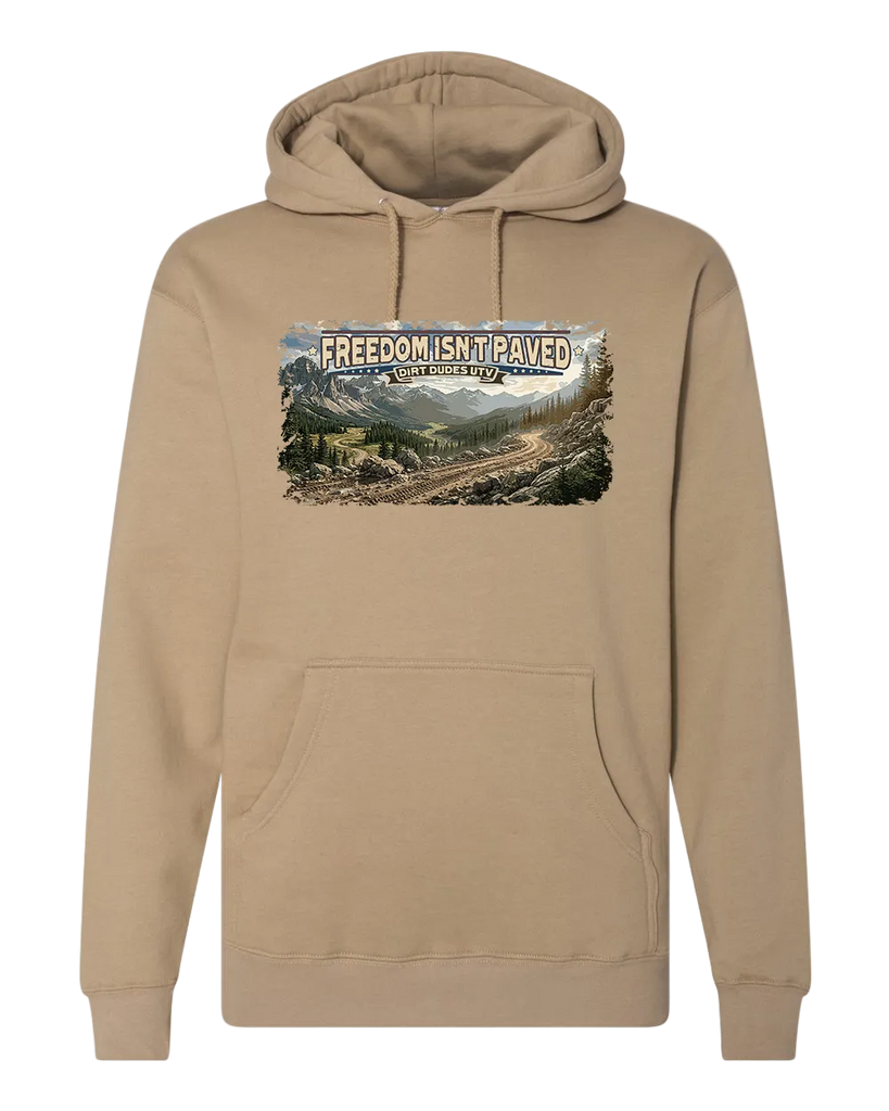 Freedom Isnt Paved Hoodie