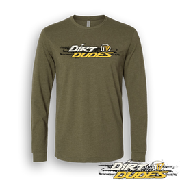Dirt Dudes Military Green Long Sleeve Shirt